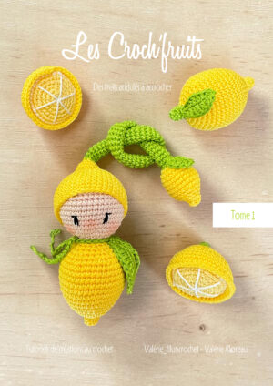 LES CROCH'FRUITS : TOME 1